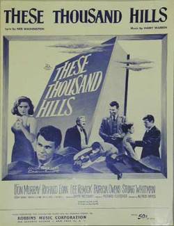 These Thousand Hills [1959]