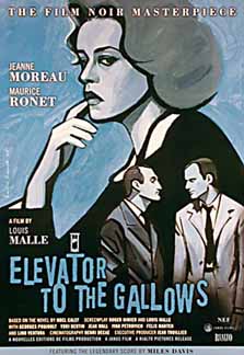 The Louis Malle Collection - Vol. 1 - ASENSEUR POUR L'ECHAFAUD (Elevator to  the Gallows) - 1958 LE FEU FOLLET (A Time to Live and a Time to Die) - 1963  LES