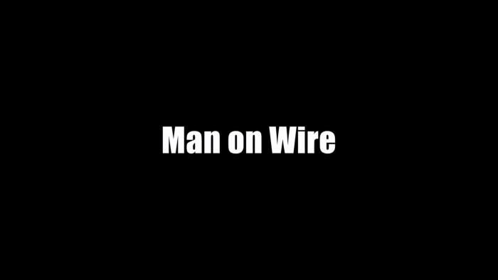 Man on Wire Blu-ray - Philippe Petit