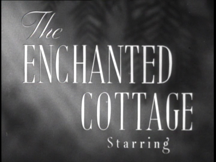 Enchanted Cottage Dorothy Mcguire