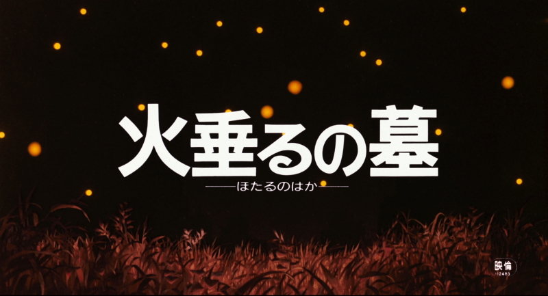 RE-VIEW: The Case of Grave of the Fireflies