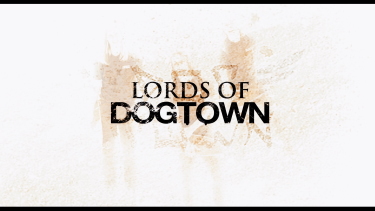 Blu-Ray Review: Lords of Dogtown – Backseat Mafia