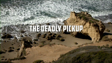 The Deadly Pickup